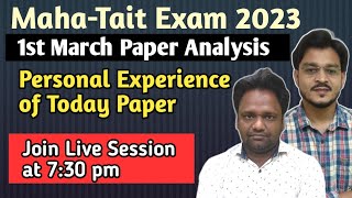 1st March Paper Analysis Tait Exam 2023 [upl. by Nhabois]