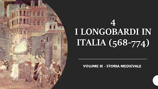 4 I LONGOBARDI IN ITALIA 568774  VOLUME III STORIA MEDIEVALE [upl. by Eseryt]