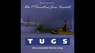 Tugs  The Sizzle Reel Cover Extended Theme Song Clear Audio [upl. by Sternick884]