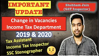 SSC CGL 2019 and SSC CGL 2020 Income Tax Department amp Tax Assistant Statewise Vacancies decreased 🙁 [upl. by Gensler]