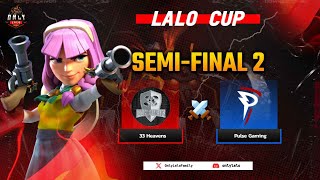 pulse gaming vs 33 heavens semi finals lalo cup [upl. by Gayel354]