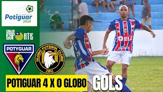 Potyguar 4 x 0 Globo Campeonato Potiguar 2024 Gols do jogo [upl. by Margit421]