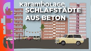 Die Trabantenstadt  Karambolage  ARTE [upl. by Eelyme726]