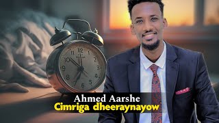 AHMED AARSHEQOFKII I COLAADIYOW ANIGU CIIL KUMA QABOHEES CUSUB 2024 [upl. by Irv]