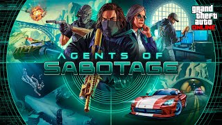 GTA Online Agents of Sabotage Now Available [upl. by Nnaecyoj]