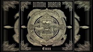 Dimmu Borgir  EONIAN  Full Album 2018 [upl. by Ybsorc389]