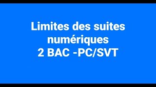 Limites des suites numériques [upl. by Alic]