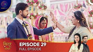 Sindoor Ki Keemat  The Price of Marriage Episode 29  English Subtitles [upl. by Kiehl239]