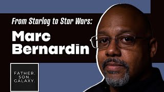 From Starlog to Star Wars Tracing the Stellar Career of Marc Bernardin [upl. by Umeko]