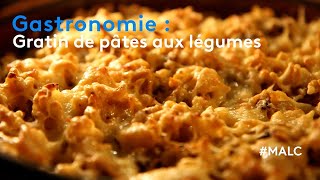 Gastronomie  gratin de pâtes aux légumes [upl. by Tsirc]