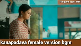 Paagal Movie Kanapadava Female Version Bgm [upl. by Pepe411]