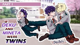 PART 1  DEKU AND MINETA ARE TWINS 😱😲  bakudeku  My Hero Academia Texting Story [upl. by Oxley]