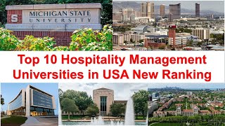 Top 10 Hospitality Management Universities in USA New Ranking [upl. by Aicyle]