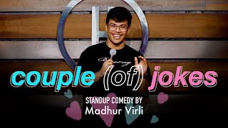 COUPLE of JOKES  Stand Up Comedy by Madhur Virli [upl. by Nahtanod267]