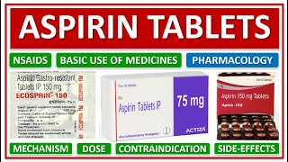 ASPIRIN TABLETS BASIC USE PHARMACOLOGY MECHANISMS WORKING DOSE CONTRAINDICATIONS SIDEEFFECTS [upl. by Alden]