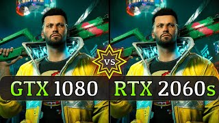 GTX 1080 vs RTX 2060 Super  Which One is Better [upl. by Eniluqaj]