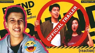 “FRIEND ZONE ระวังสิ้นสุดทางเพื่อน” TRAILER REACTION 😂😂😂  GDH International Trailer [upl. by Erelia]