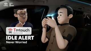 Toyota TIntouch – Eps 11 Idle Alert Never Worried [upl. by Mcgill]