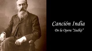 Canción India de la opera quotSadkóquot  Rimsky korsakov [upl. by Inalej]