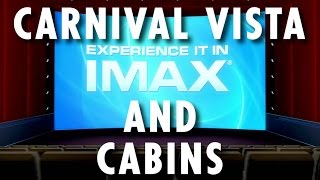 Carnival Vista Preview  BehindtheScenes IMAX and Cabins  Carnival Cruise Line  New Cruise Ship [upl. by Adnael395]