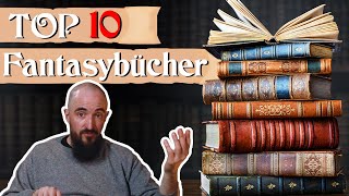 TOP 10 FANTASY BÜCHER ALLER ZEITEN DIESE BÜCHER MUSST DU KENNEN [upl. by Aleihs]