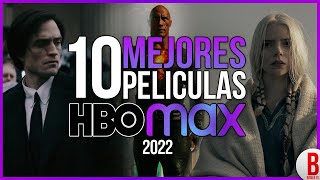 TOP 10 Mejores PELÍCULAS de HBO Max 2022 [upl. by Osbert149]