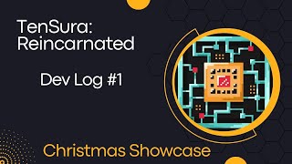 Christmas Showcase  TenSura Reincarnated  Dev Log 1 [upl. by Jeth]