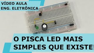 O PISCA LED MAIS SIMPLES QUE EXISTE  Vídeo Aula 215 [upl. by Eon]