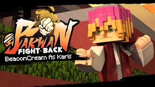 Karis  Bakwan Fight Back Trailer  Minecraft Roleplay [upl. by Vasti]