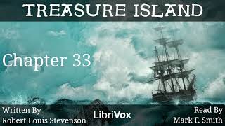 Treasure Island Audiobook Chapter 33 [upl. by Kellby]