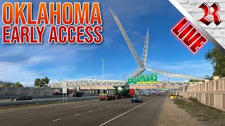 EARLY ACCESS  Entering Oklahoma For The First Time In American Truck Simulator [upl. by Wilson683]