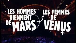 Les hommes viennent de Mars et les femmes de Vénus spectacle complet [upl. by Jeniece]