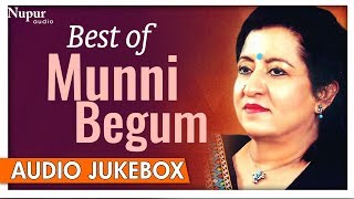 Best Of Munni Begum  Superhit Collection Of Pakistani Ghazals Hits  Nupur Audio [upl. by Jerry]