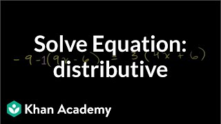 Solving equations with the distributive property  Linear equations  Algebra I  Khan Academy [upl. by Krutz]