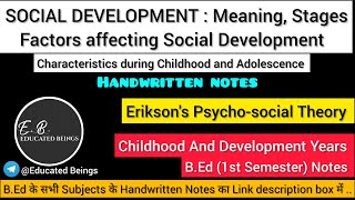 SOCIAL DEVELOPMENT Meaning Stages CharacteristicsFactors affecting Social Development bednotes [upl. by Alysoun23]