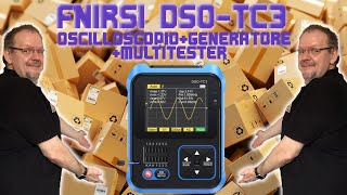 SHU23  Unboxing  FNIRSI DSOTC3  Oscilloscopio  generatore  MULTITESTER [upl. by Mehsah]