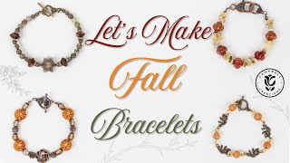 Ready for FALL Bracelets  Using BBB and Sams BB Beads [upl. by Kurr]