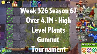 Over 41M  Gumnut Tournament PvZ2 Arena Week 326 S67 High Level Plants  Jade League [upl. by Capp]