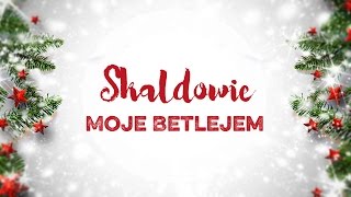 Skaldowie  Moje Betlejem [upl. by Verger]