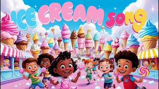 Ice Cream Song  Kids Songs and Nursery Rhymes  Gigi amp Lily TV Songs [upl. by Yatnuahs635]