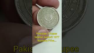 Pakistan 1 Rupee Islamic Summit 1977 Coin Value ytshorts shorts [upl. by Arndt422]