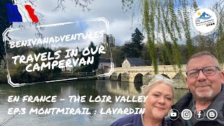 En France  The Loir Valley Ep3 Lavardin  Montmirail “Most Beautiful Villages in Francequot [upl. by Docilla328]