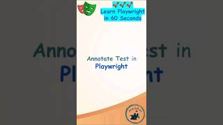 Playwright Tutorial  Annotate Test in Playwright playwright playwrightautomation [upl. by Natividad]