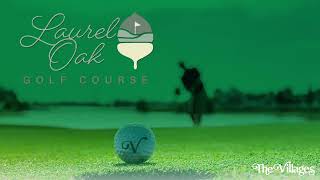 The Villages Florida Two New Golf Courses Opening Soon Laurel Oak amp Live Oak [upl. by Nocaj]