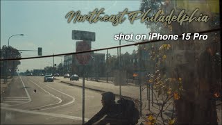 Northeast Philadelphia  iPhone 15 Pro Film  Apple ProRes Log amp Film Emulation  4K Cinematic [upl. by Trometer]