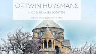 Ortwin Huysmans  Middeleeuwse Kloosters [upl. by Melone499]