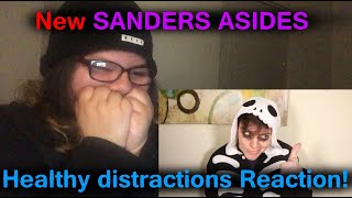 Sanders Asides Are There Healthy Distractions Reaction  New Sanders Sides Series [upl. by Homer]