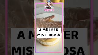 A mulher misteriosa PARTE 1 confeitaria [upl. by Bamberger]