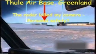 Thule Air Base Greenland  Radar killed my camera  Personal safety [upl. by Norbert678]