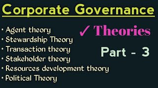 Theories of Corporate Governance  Agency Theory of corporate governance  Stewardship Theory [upl. by Lila]